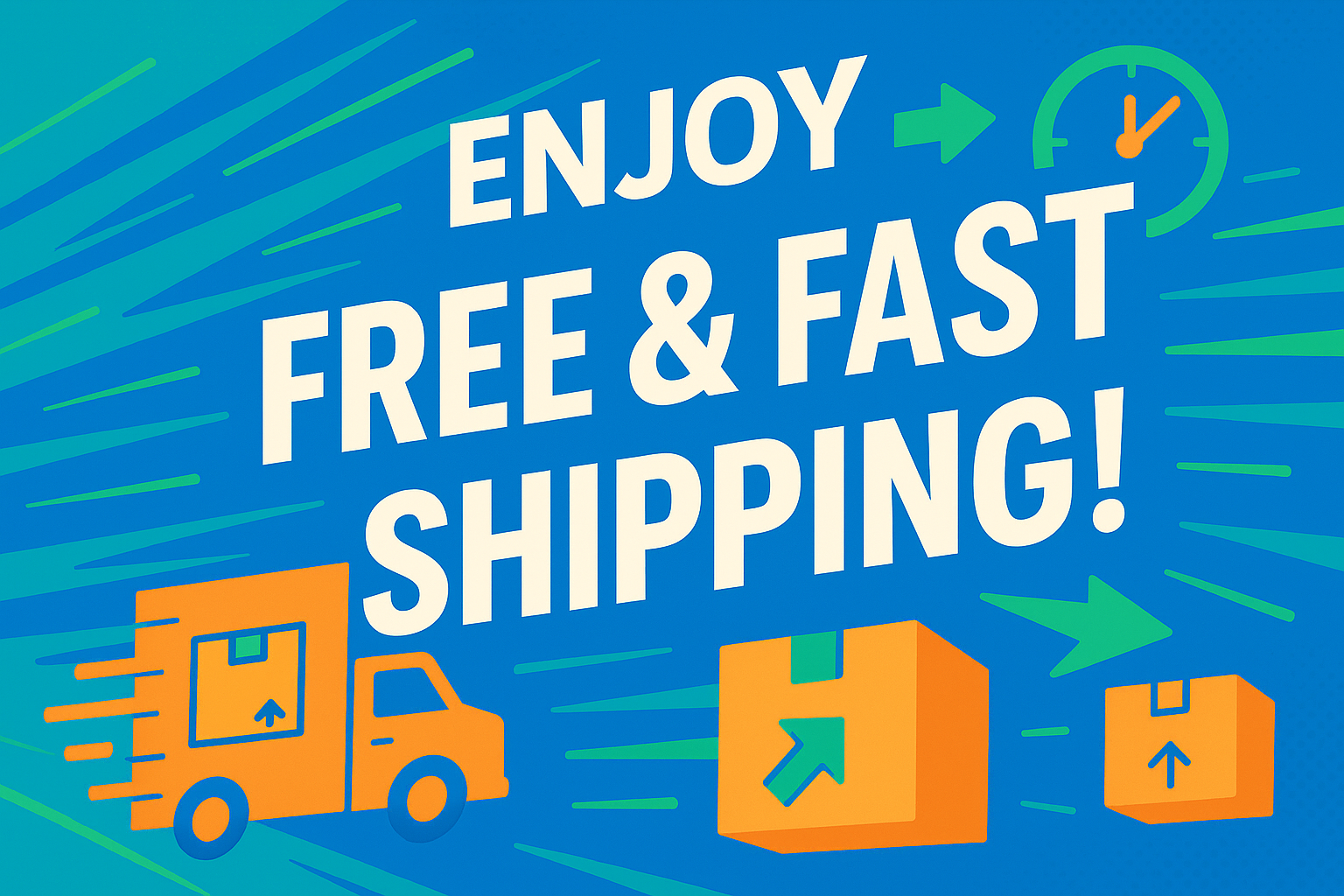 Enjoy Free & Fast Shipping!