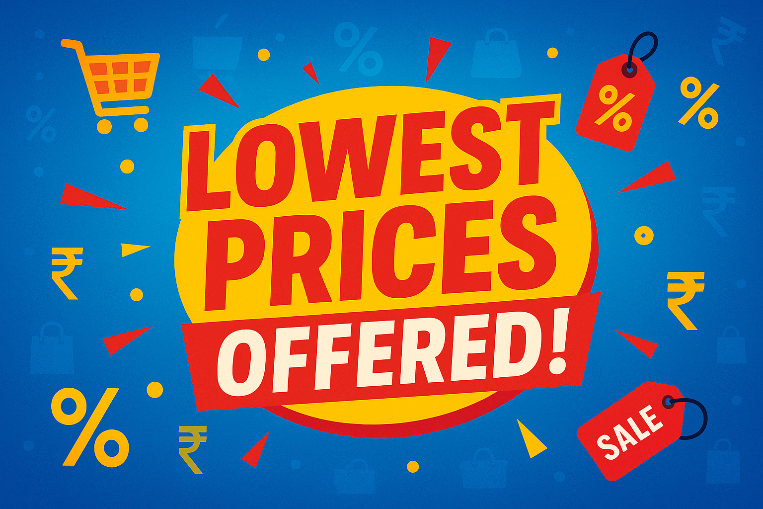 Lowest prices offered!